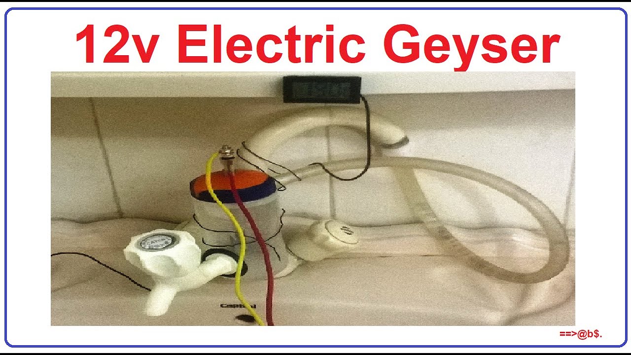 how to make 12v powerful emergency electric geyser - water heater