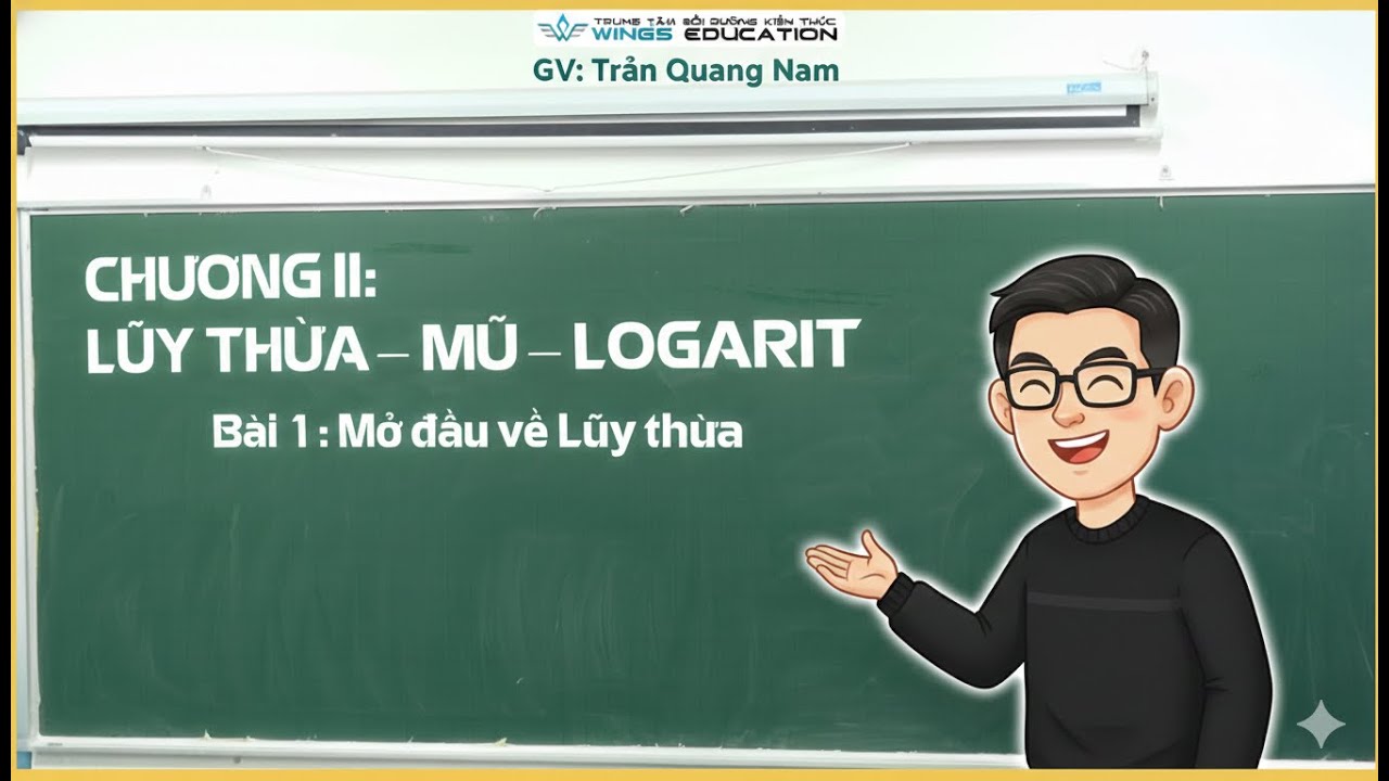 Lớp 11 - Luỹ thừa