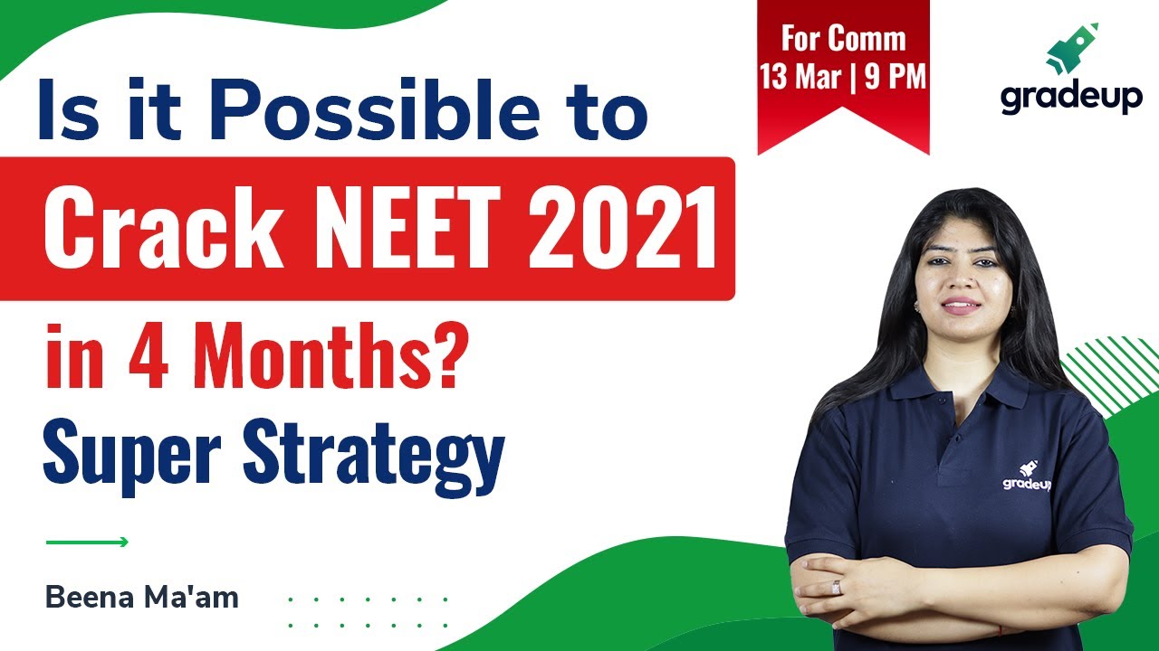 Is it Possible to Crack NEET 2021 in 4 Months? | Super Strategy | NEET Tips | Beena Ma'am | Bioguru