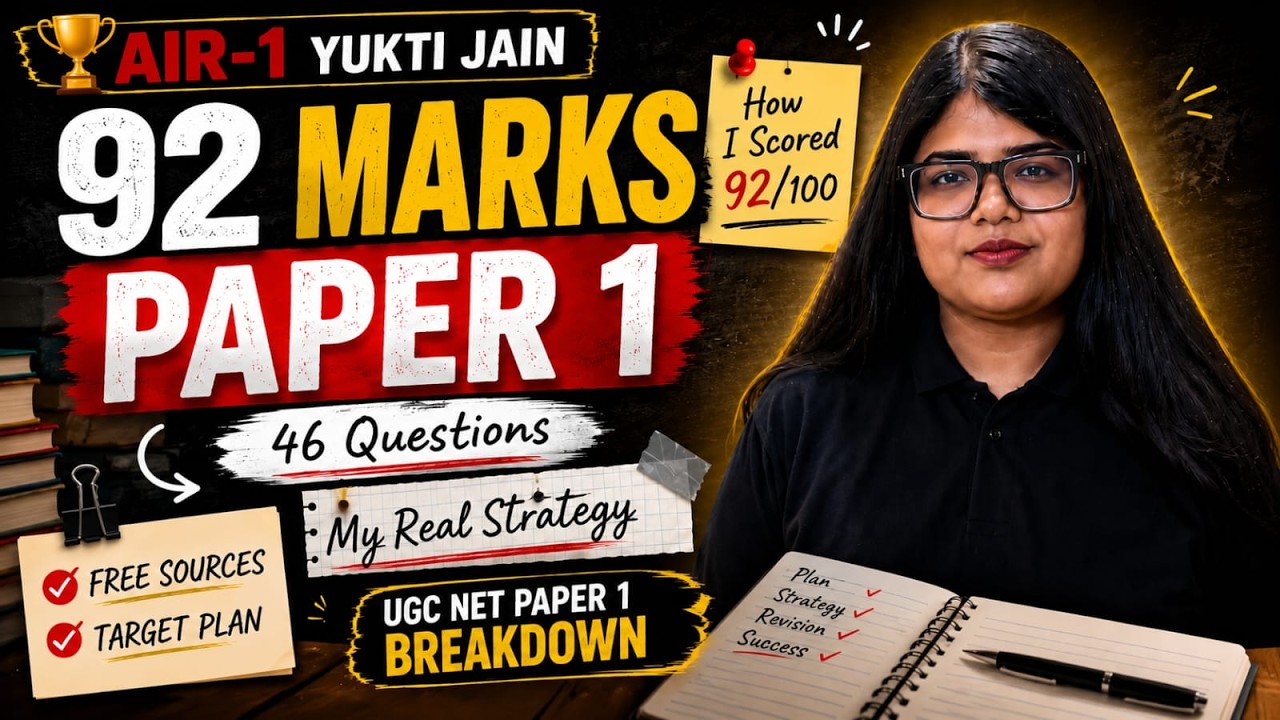 How I Scored 92 Marks in UGC NET Paper 1 🔥| AIR-1 Strategy | Real Preparation Breakdown