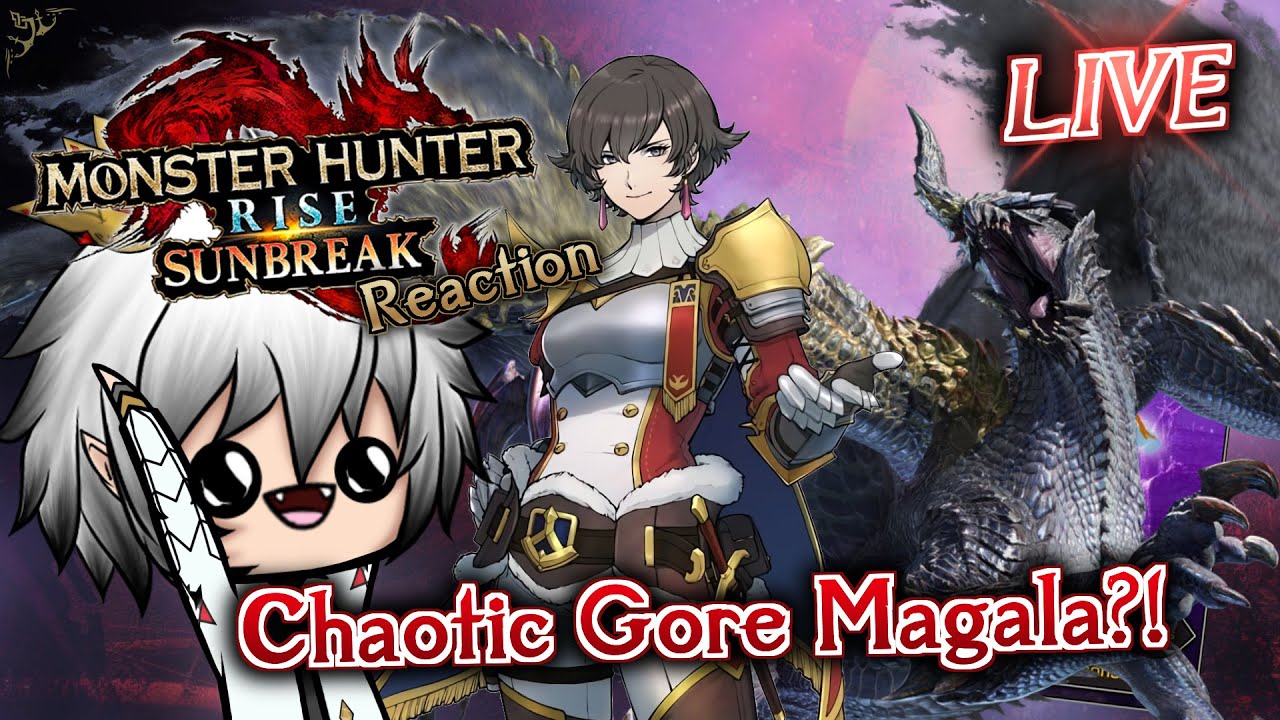 I CALLED IT!😱 CHAOS GORE MAGALA?!😍 | Monster Hunter Sunbreak LIVE Reaction【ENG VTUBER】🔴