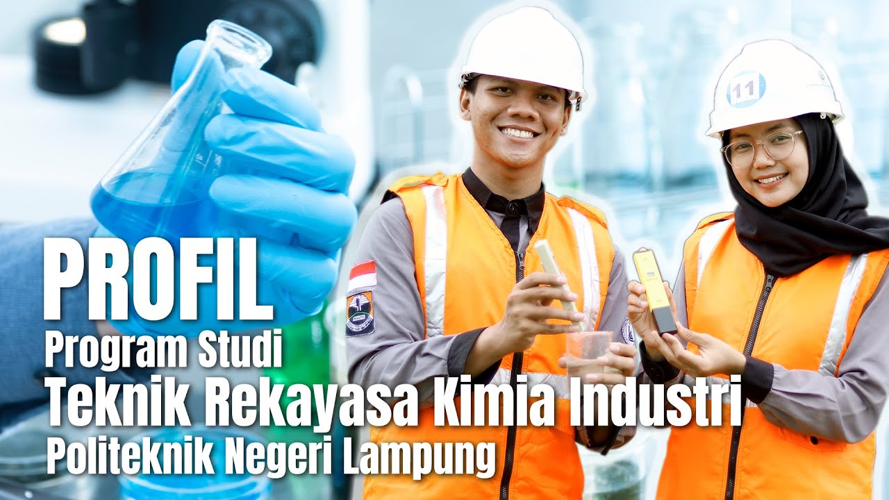 Profil Teknologi Rekayasa Kimia Industri Polinela