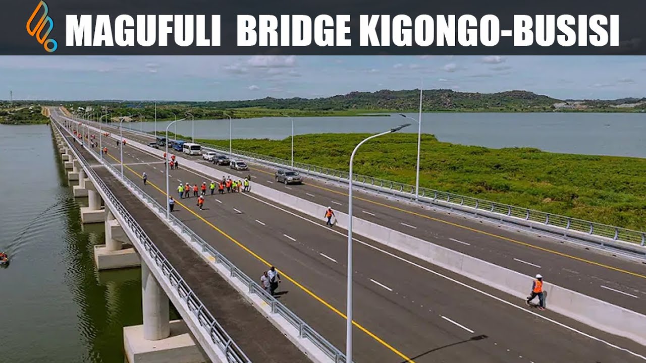 KNOW THE MAGUFULI KIGONGO-BUSISI BRIDGE | NUMBER 6 LARGEST IN AFRICA