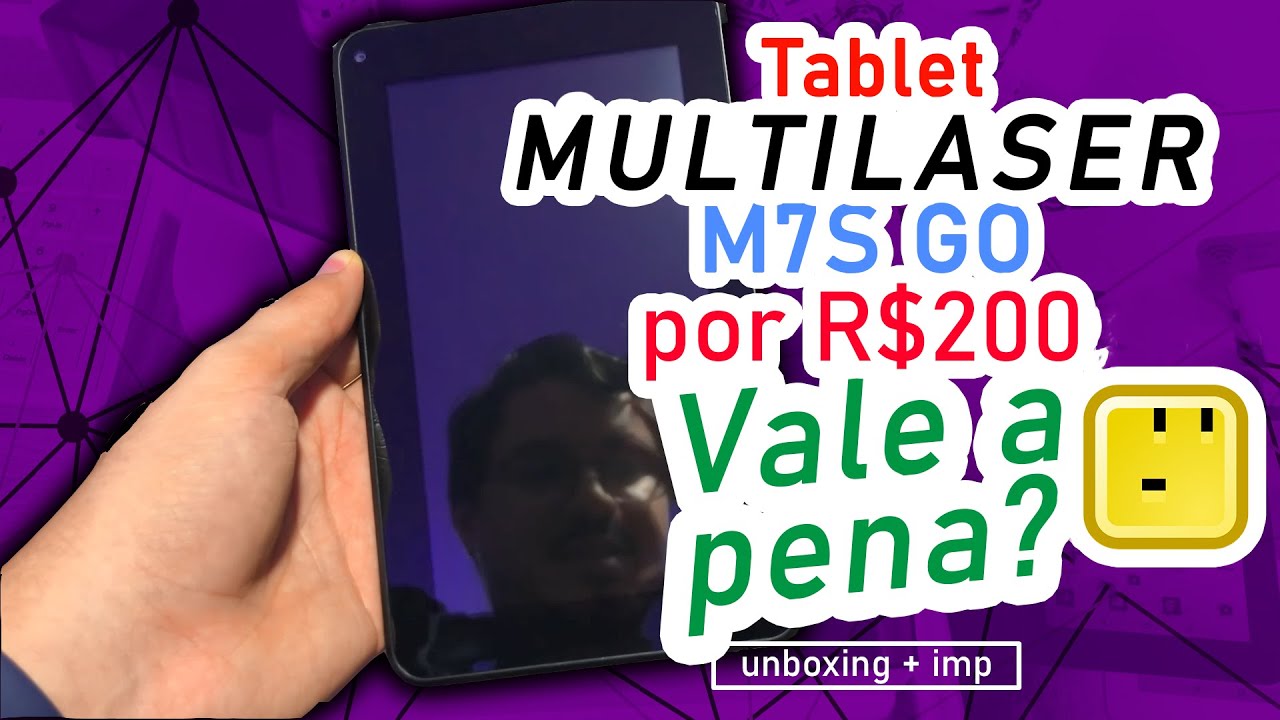 Tablet M7S Go, Multilaser por R$200 vale a pena em 2020? 🤔 Unboxing e impress&otilde;es