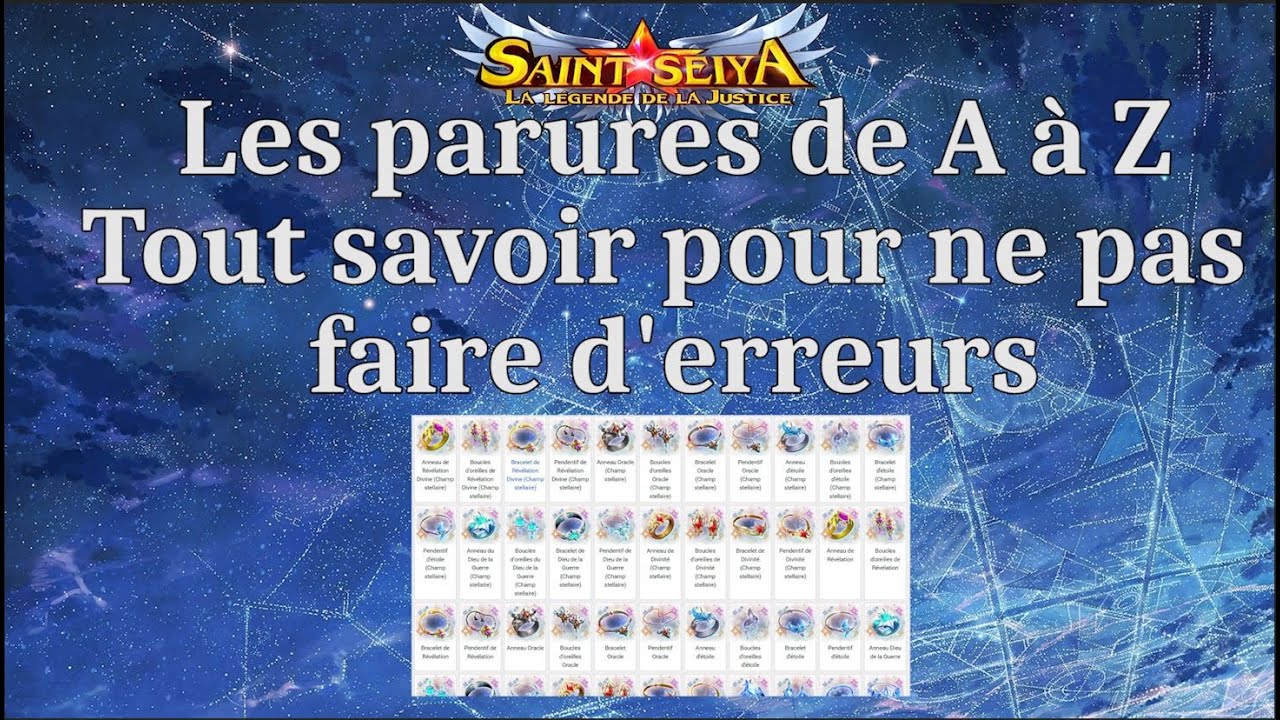 Les parures de A à Z - Tout savoir pour ne pas faire d'erreurs [Saint Seiya Legend of Justice]