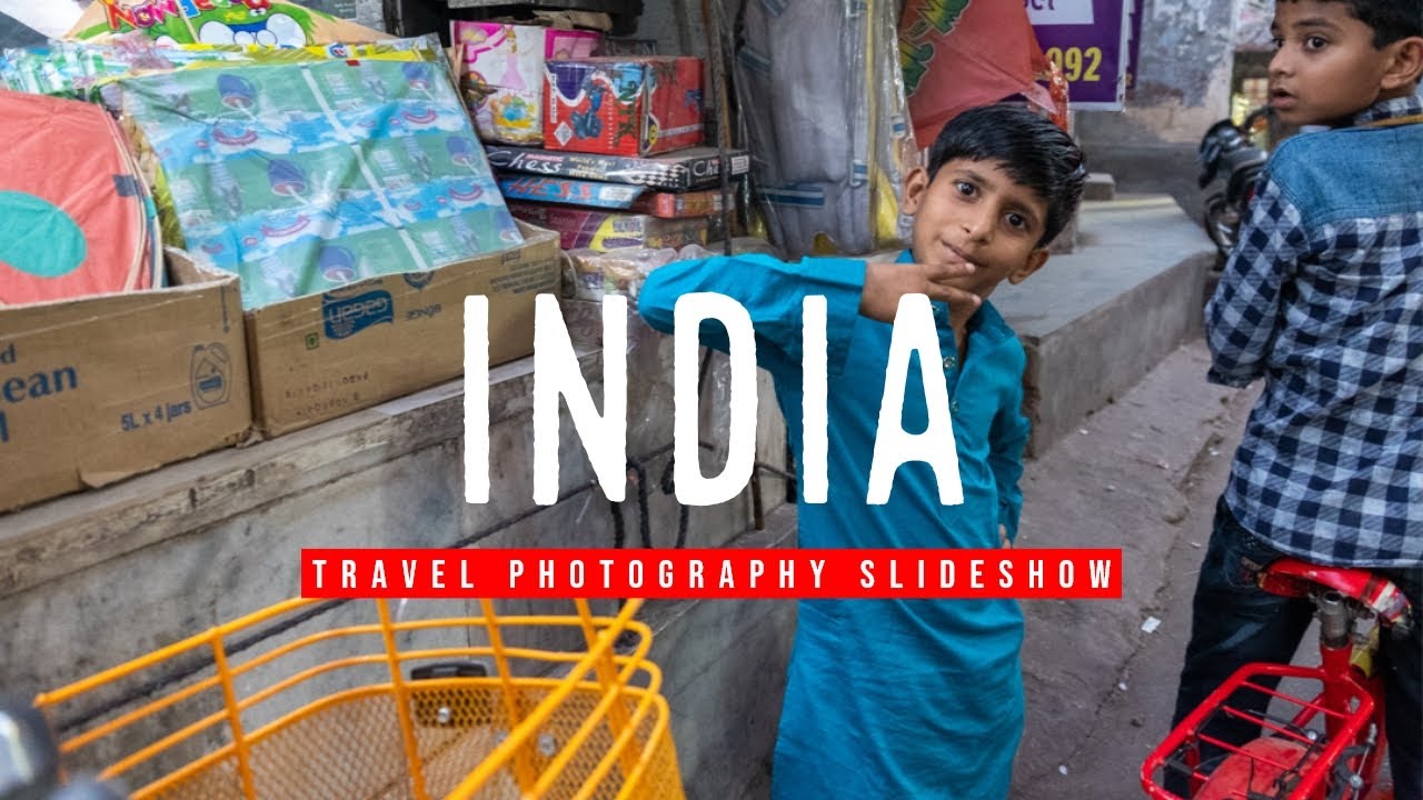 India Travel Photography Slideshow | My Best Photos