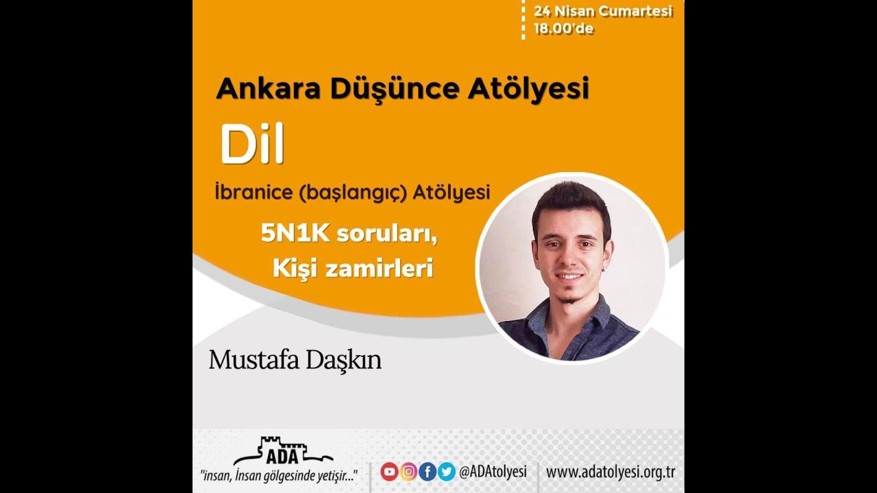 5N1K Soruları, Kişi Zamirleri - Mustafa DAŞKIN