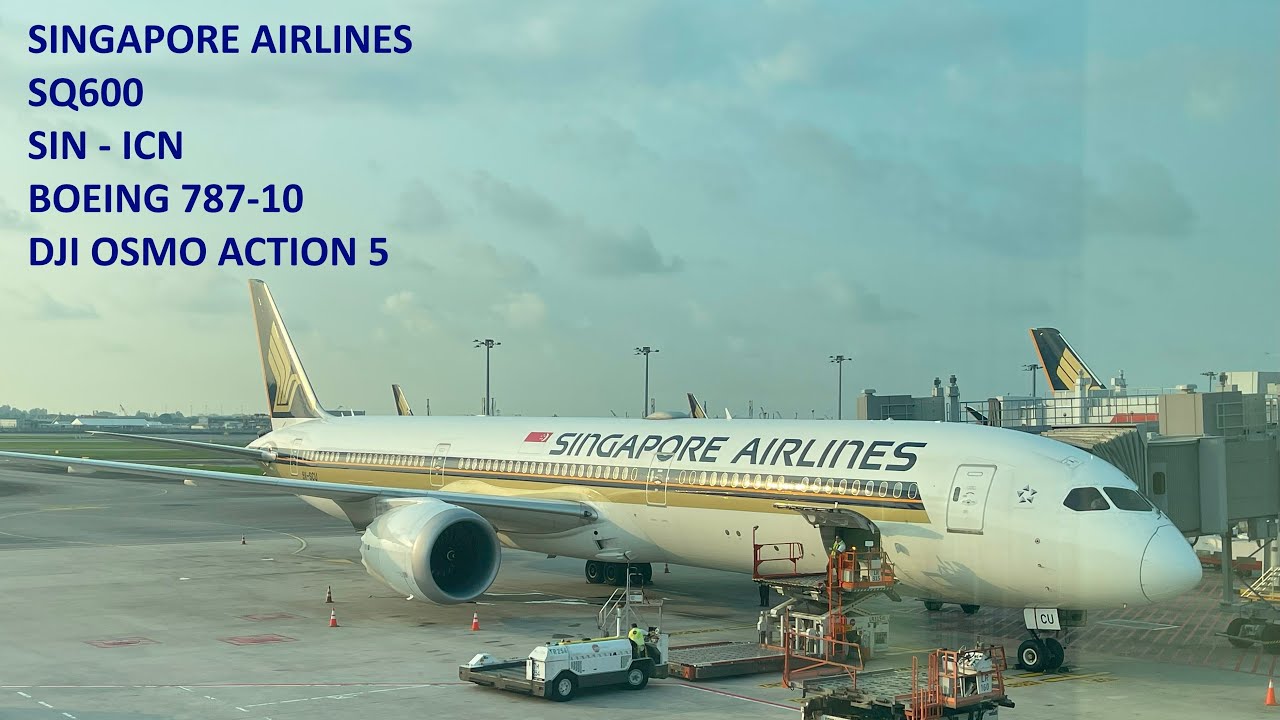 4K 2025  SINGAPORE AIRLINES SQ600 TO SEOUL - CHANGI T2 - BOEING 787-10 - DJI OA5