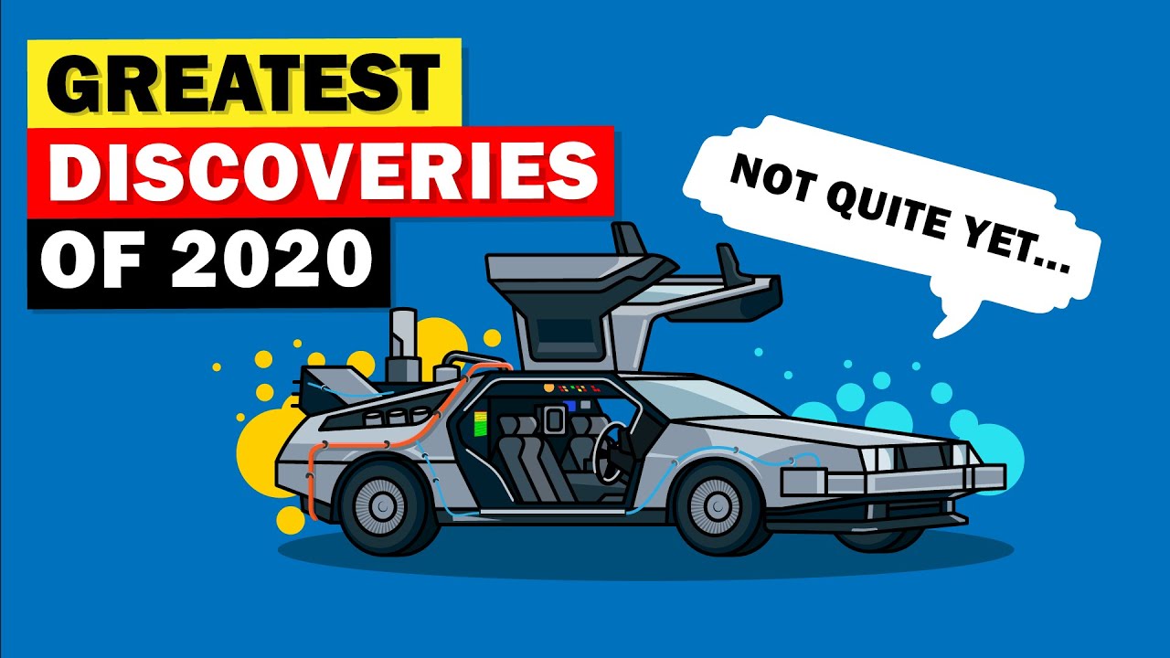 The Biggest Scientific Discoveries of 2020