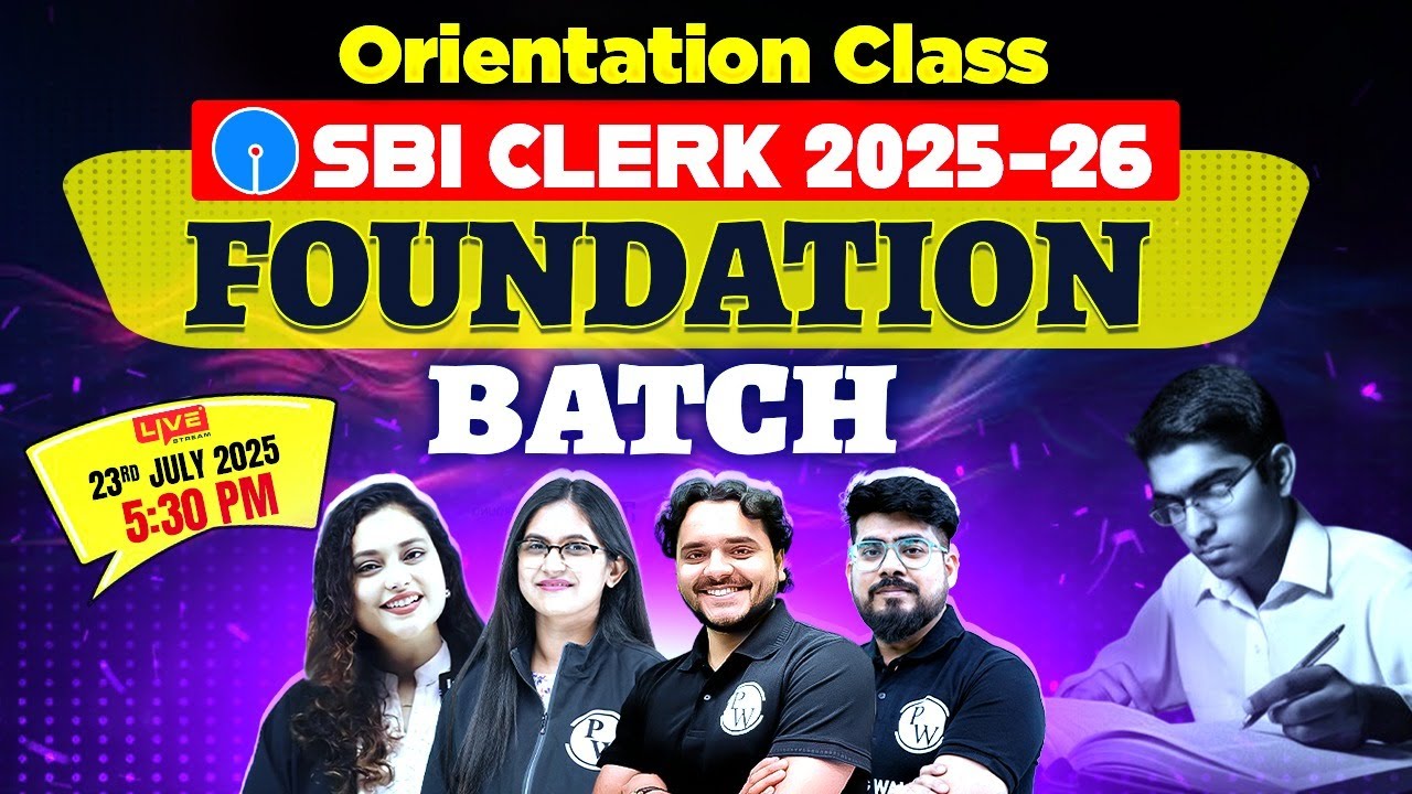 Orientation Class 📢 SBI Clerk 2025-26 Foundation Batch | SBI Clerk Preparation 2025 | Banking Wallah