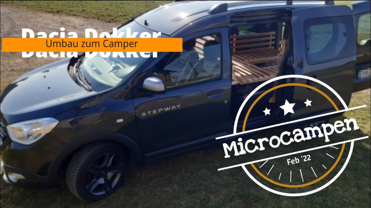Microcampen | Dacia Dokker | DIY Umbau zum Camper - einfach - flexibel - pragmatisch