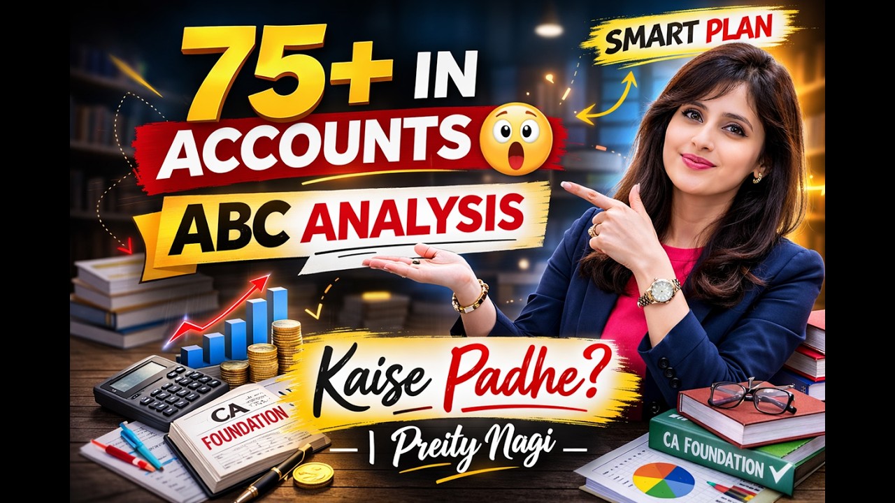 Score 75+ in CA Foundation Accounts with ABC Analysis | Smart Study Plan #studytips #examstrategy