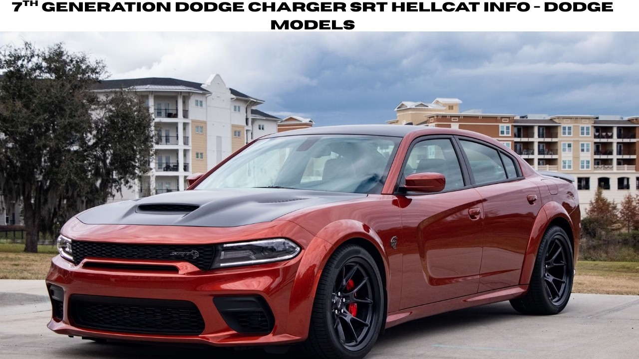 Dodge Charger SRT Hellcat Info - Dodge Models