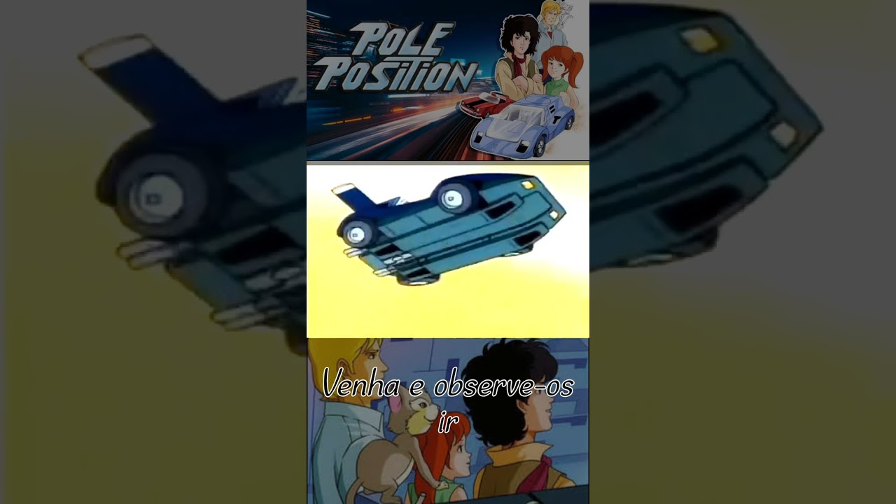 Pole Position - Abertura - Música Traduzida