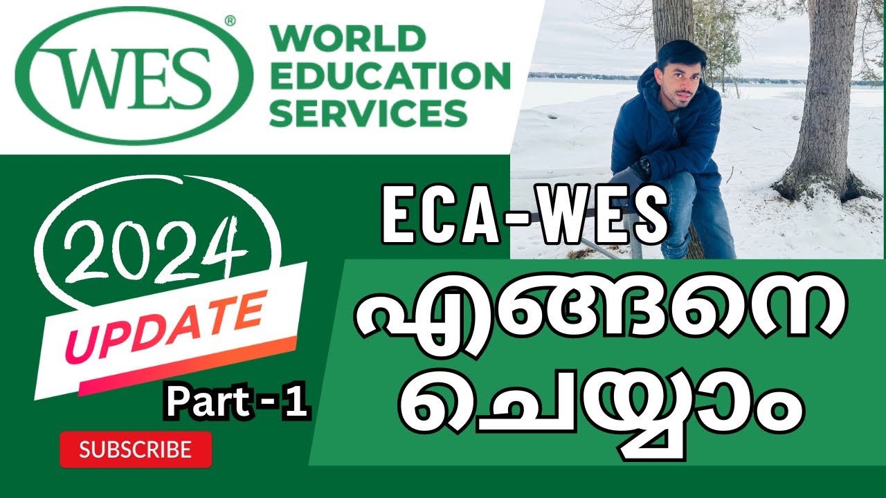 How to apply WES in Malayalam | WES-Canada | ECA -Education Credential Assessment for Canada PR 2024