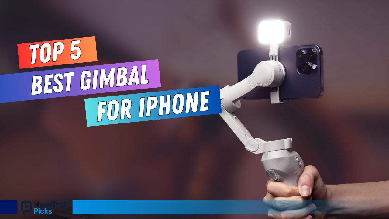 ▶️ Top 5 Best Gimbals for iPhone 2025 | Smooth & Stable Shots