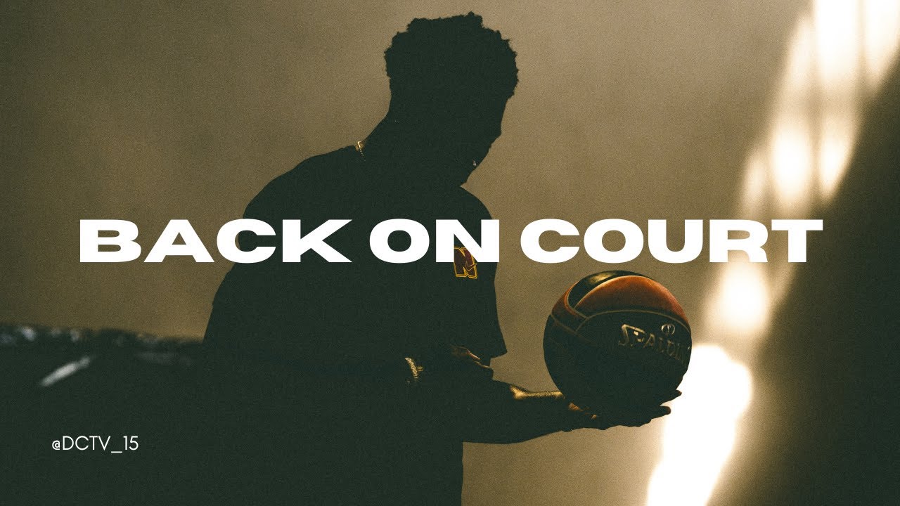 BACK ON COURT (Positivity Goes A Long Way)