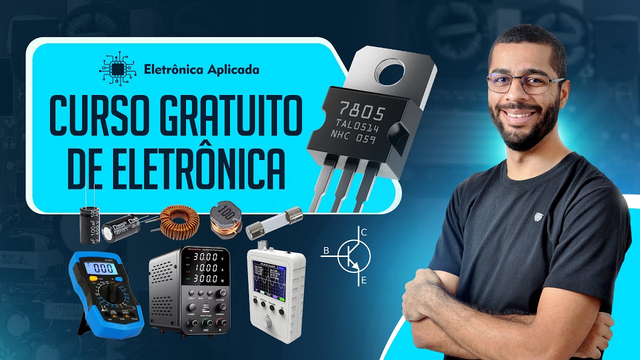 M&oacute;dulo Zero: Curso Gratuito de Eletr&ocirc;nica #fonteschaveadas #eletronica #eletricidade #eletricista