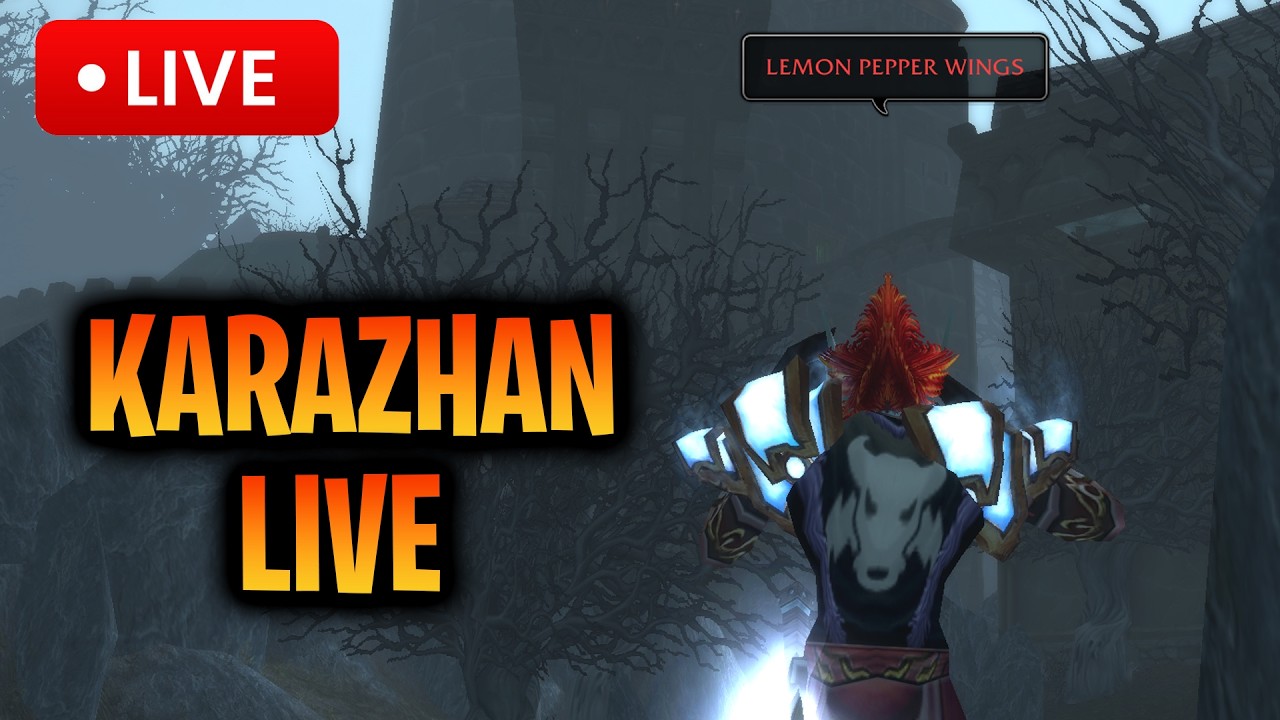 Karazhan Live - Rav WoW TBC Stream