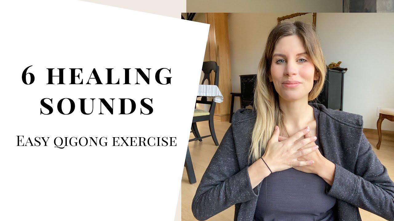 Six Healing Sounds Qigong Exercise (Easy)