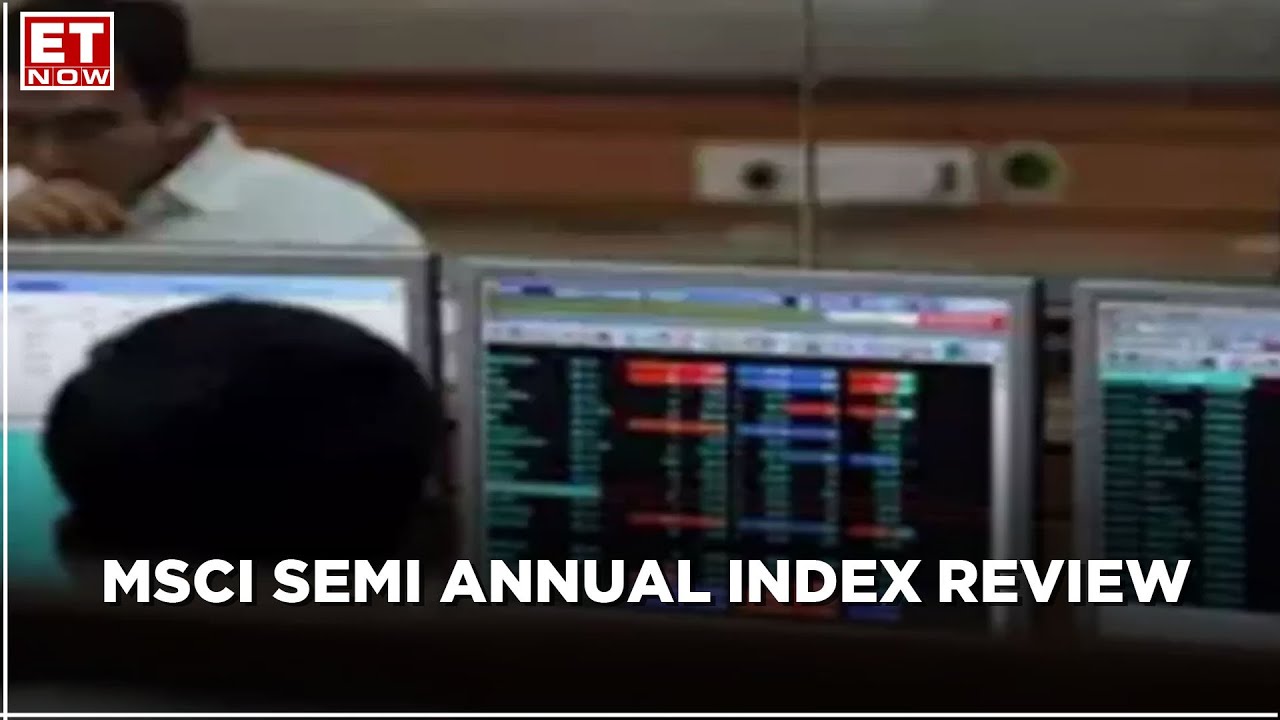 MSCI SEMI Annual Index Review: Additions & Deletions