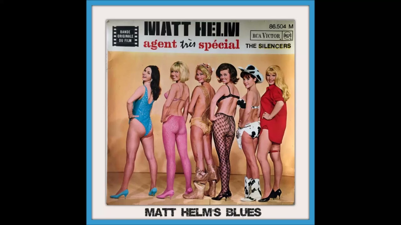 Matt Helm's Blues ~ Elmer Bernstein