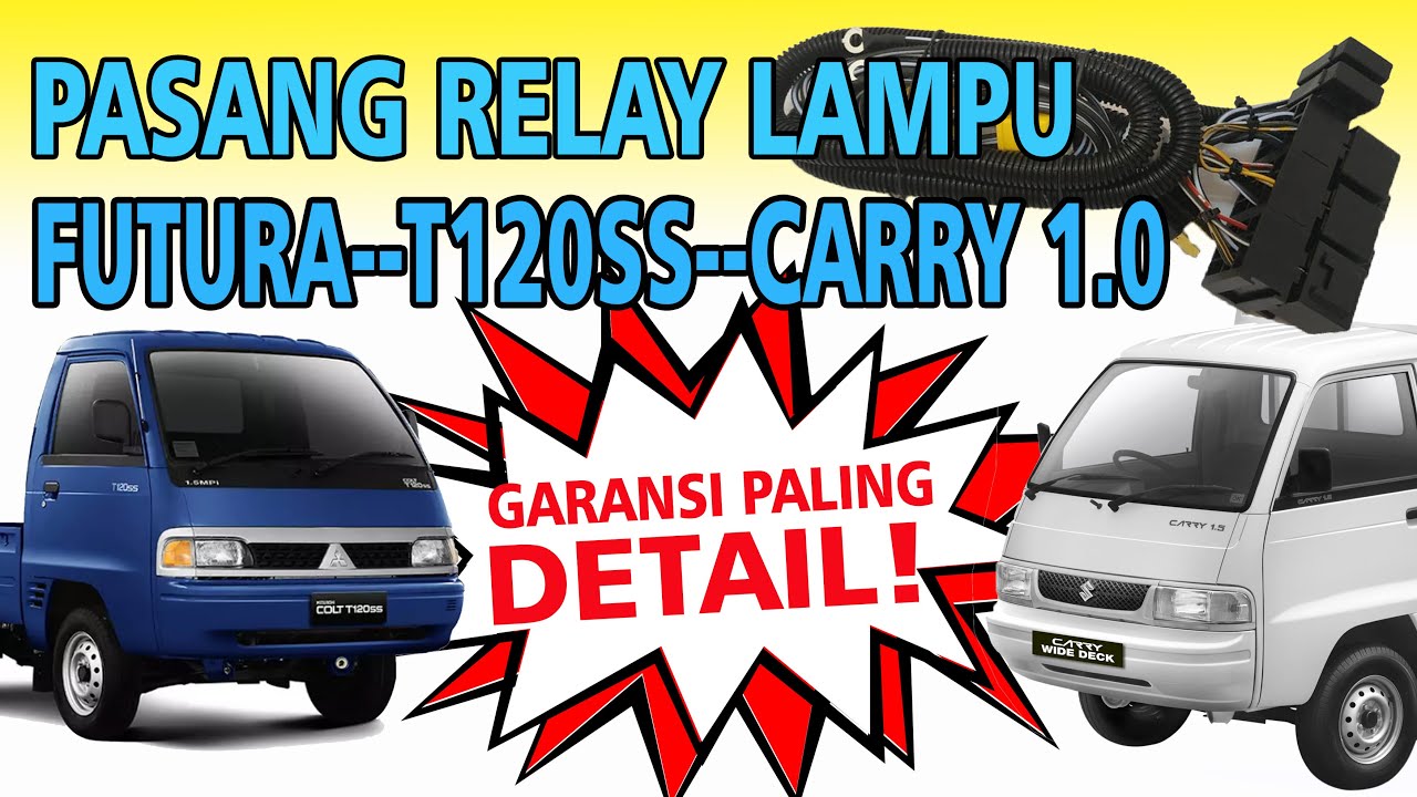 CARA PASANG RELAY LAMPU FUTURA, T120SS, CARRY 1.0 || JAMINAN PALING DETAIL!