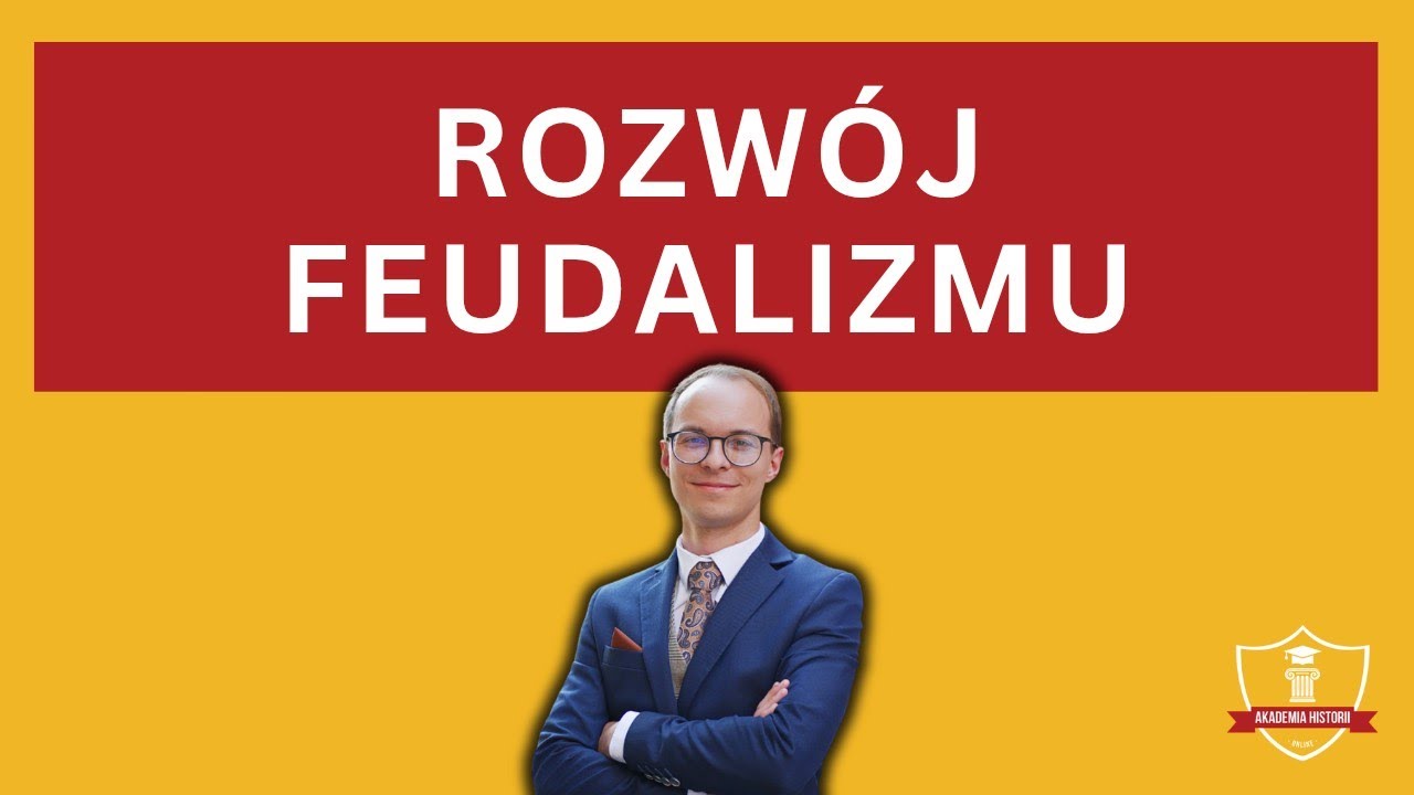 Jak narodził się feudalizm? Proces, który zmienił Europę - procesy historyczne cz 3 
