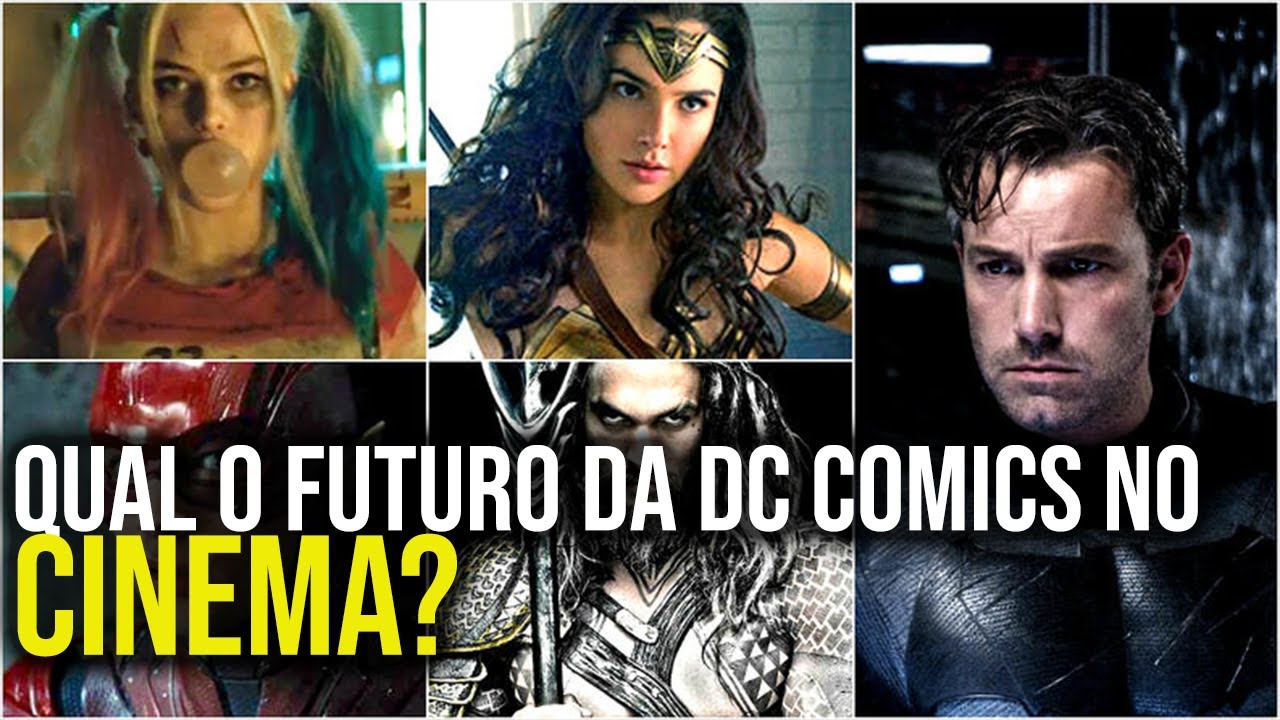 Futuro da DC nos Cinemas!