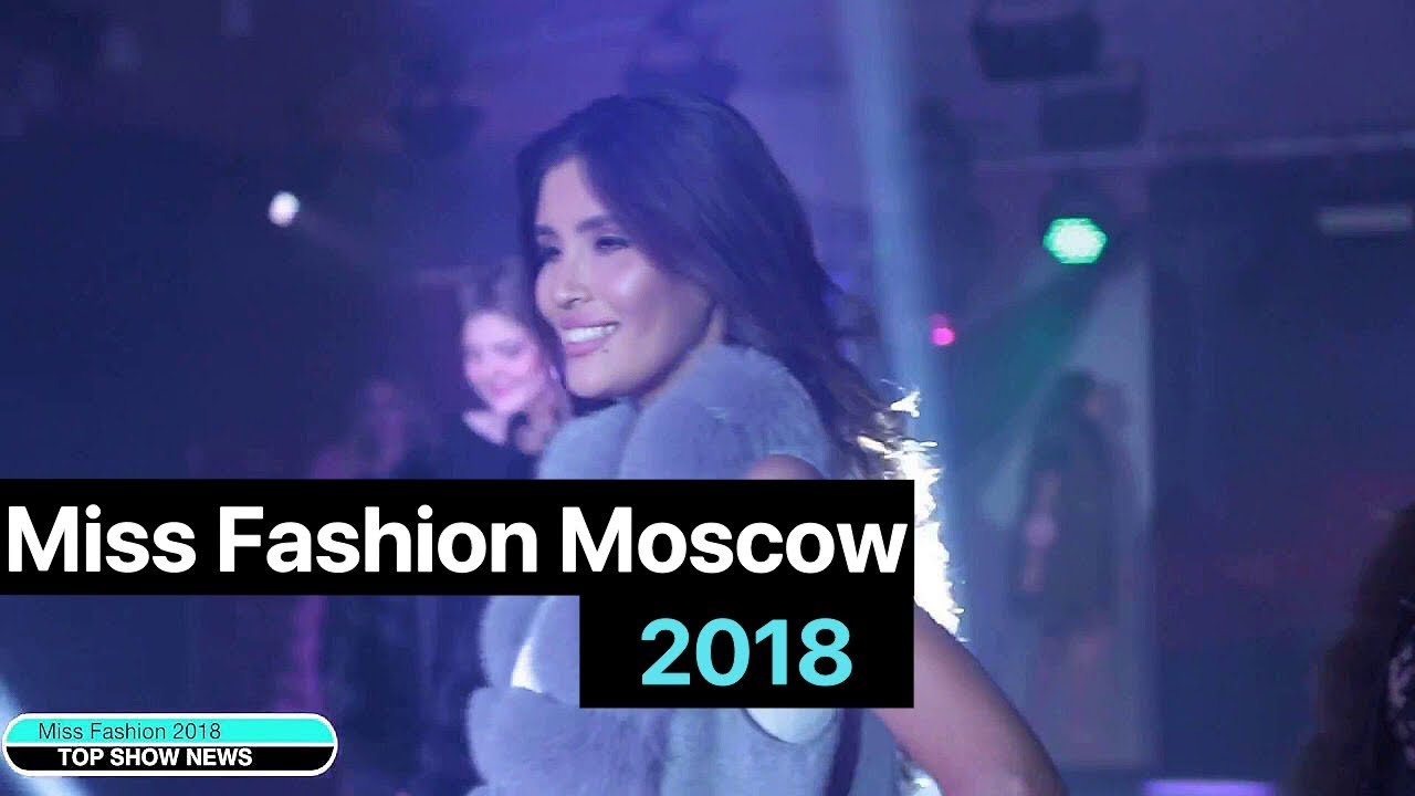 Miss Fashion 2018 | TOP SHOW NEWS