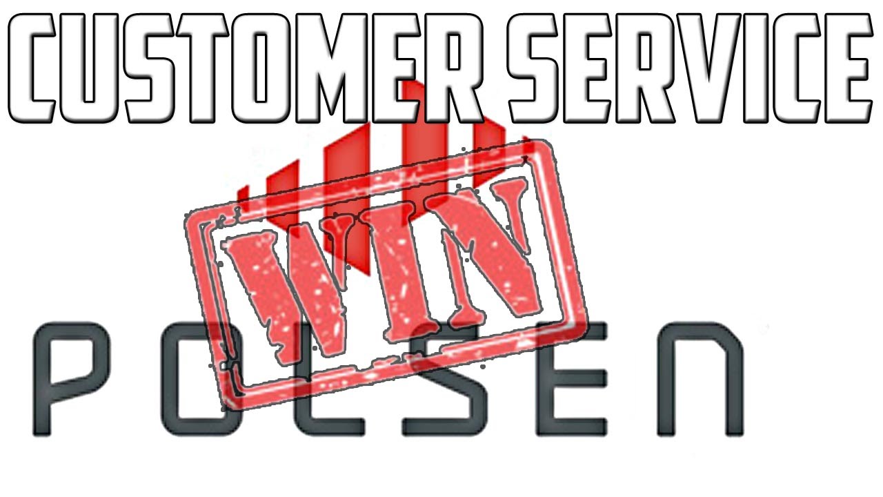 Polsen and/or Gradus Group Customer Service WIN!