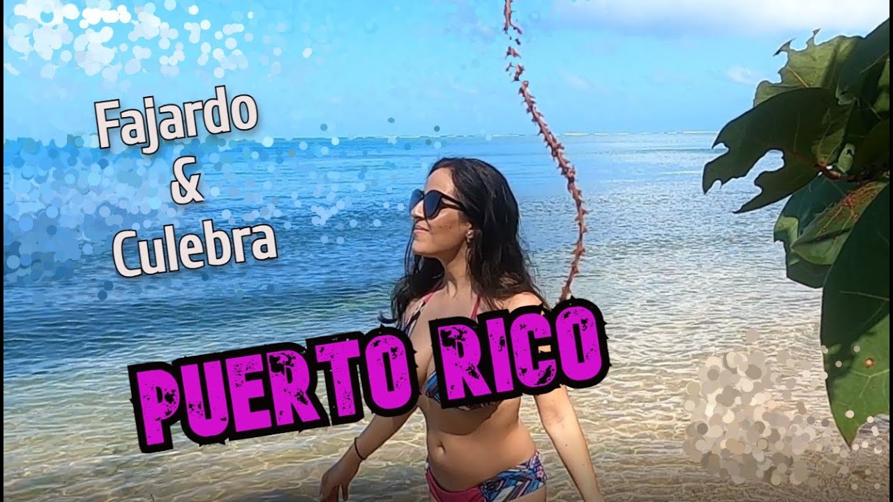 PUERTO RICO La Isla del Encanto 🌅- Fajardo y Culebra🐠  - MEJORES PLAYAS