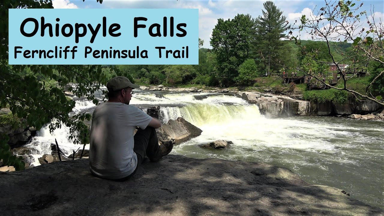 Ohiopyle Falls, PA ~ Ferncliff Peninsula Trail