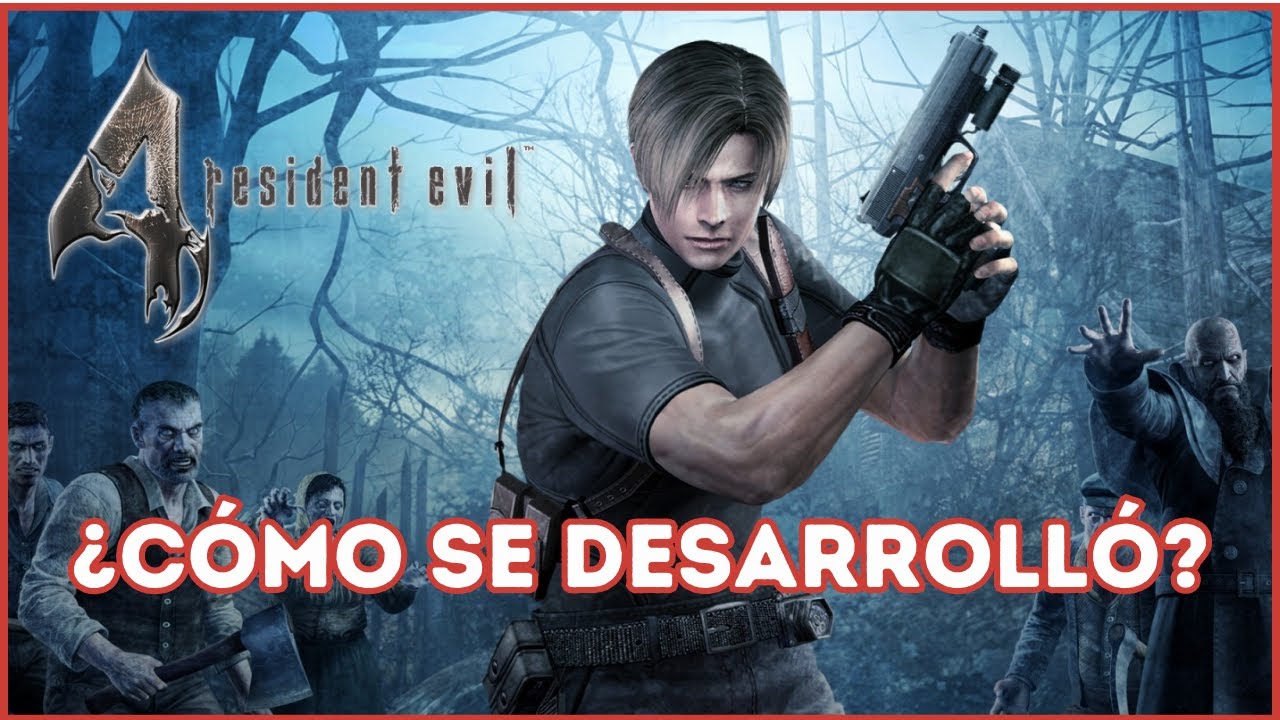 ¿Cómo se desarrolló? - Resident Evil 4 (2005)