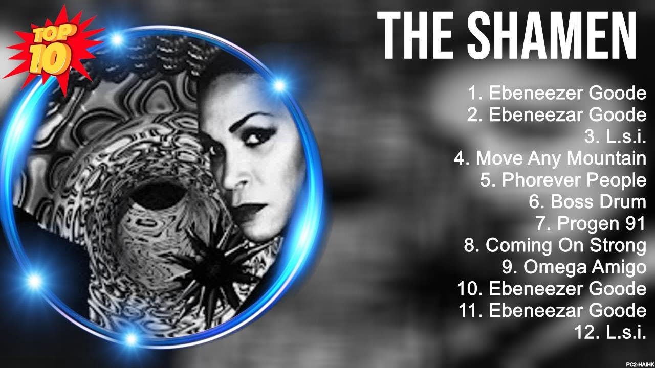 Top Hits The Shamen 2023 ~ Best The Shamen playlist 2023