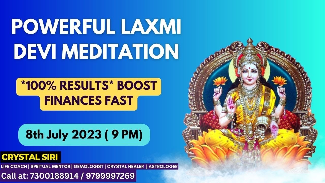 Most Powerful Laxmi Devi Meditation | Solve All Money Related Issues | Crystal Siri