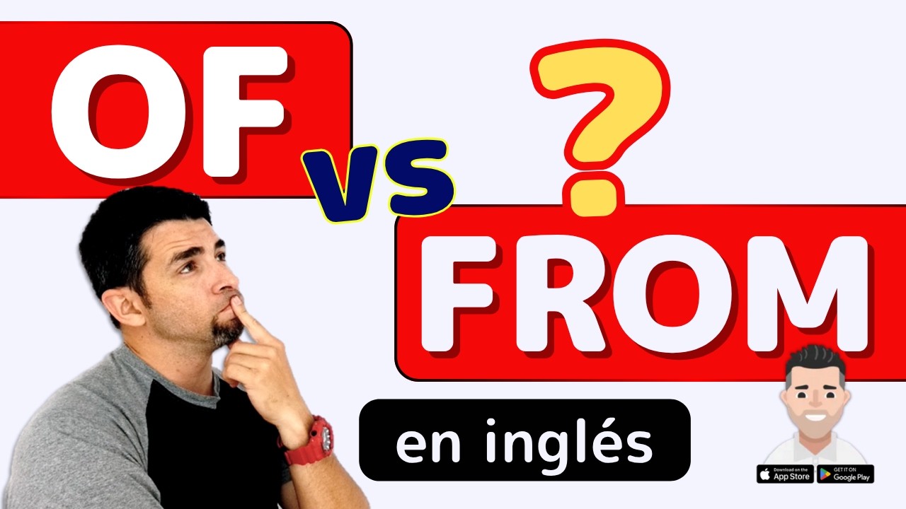 🔴 Diferencia entre OF y FROM en inglés | Aprende su uso correcto fácil y rápido