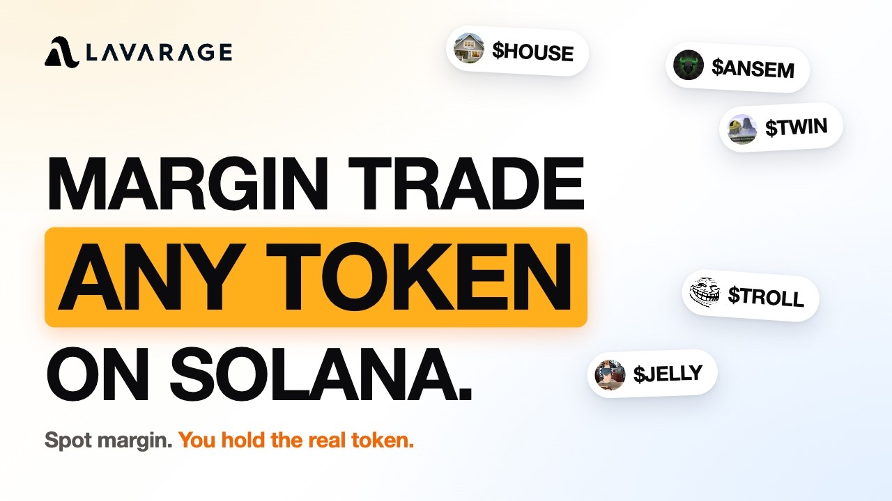 Lavarage: Spot Margin Trading for Any Token on Solana