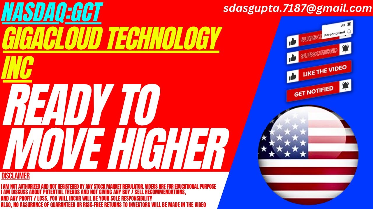GCT STOCK : READY TO MOVE HIGHER | GIGACLOUD TECHNOLOGY STOCK
