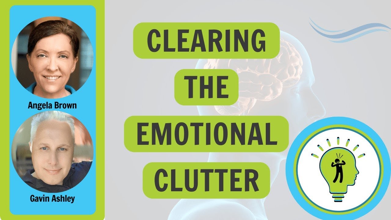 Clearing the Emotional Clutter with Gavin Ashley #cluttercorner #emotional #declutter #clearing