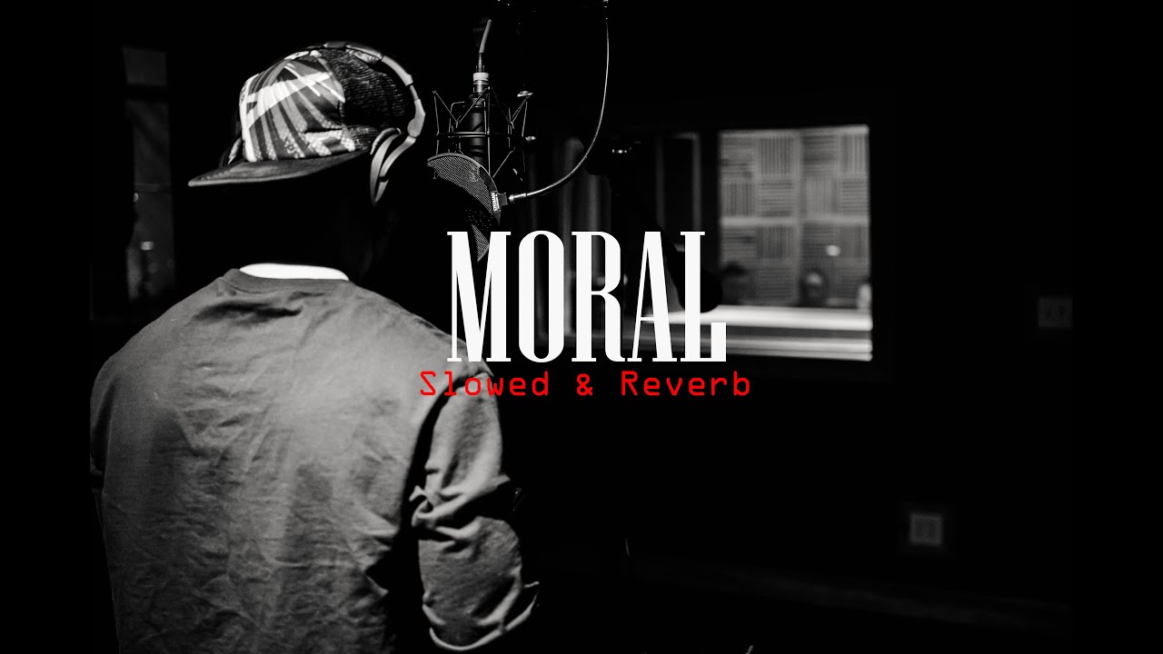 Dada - MORAL [Slowed + Reverb]