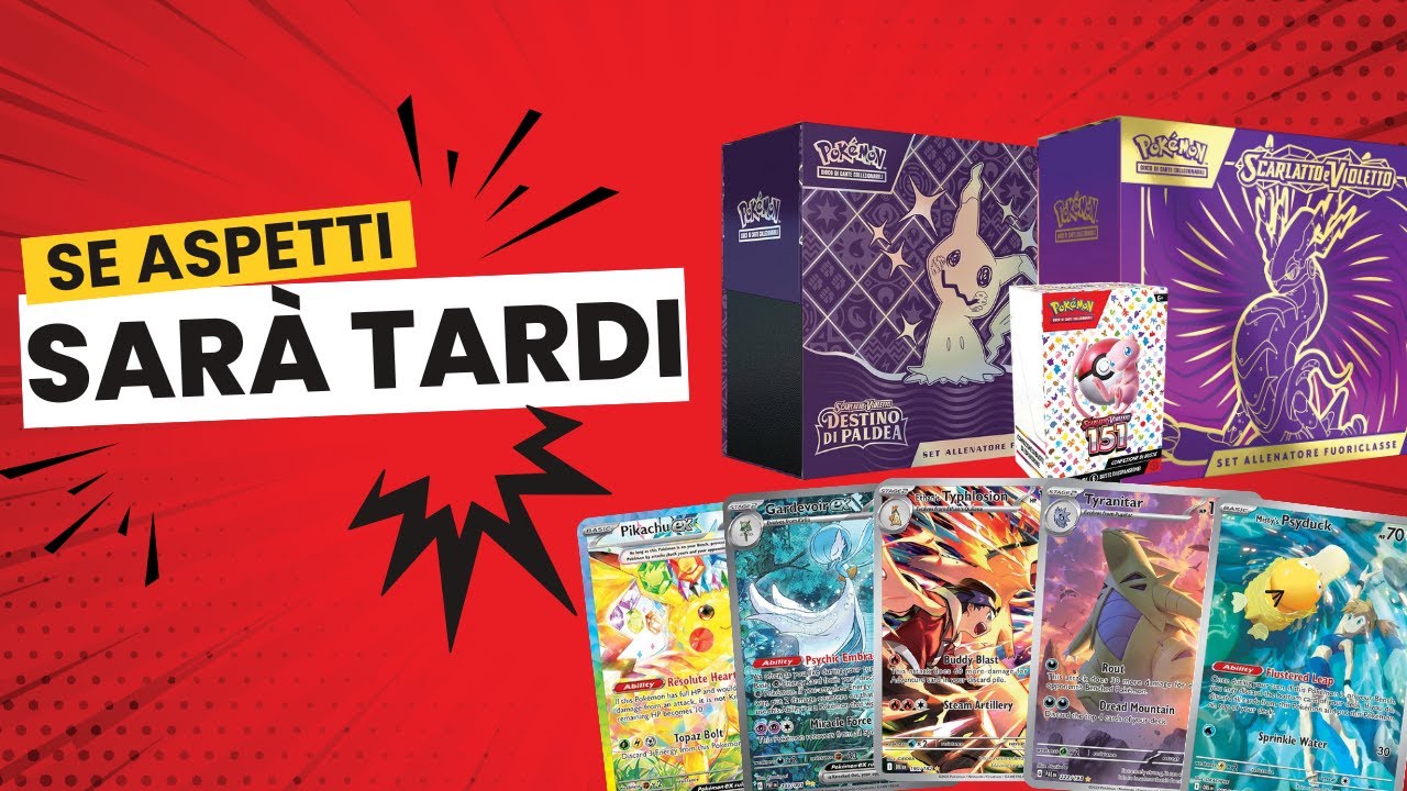 l'ultima occasione per questi set pokemon