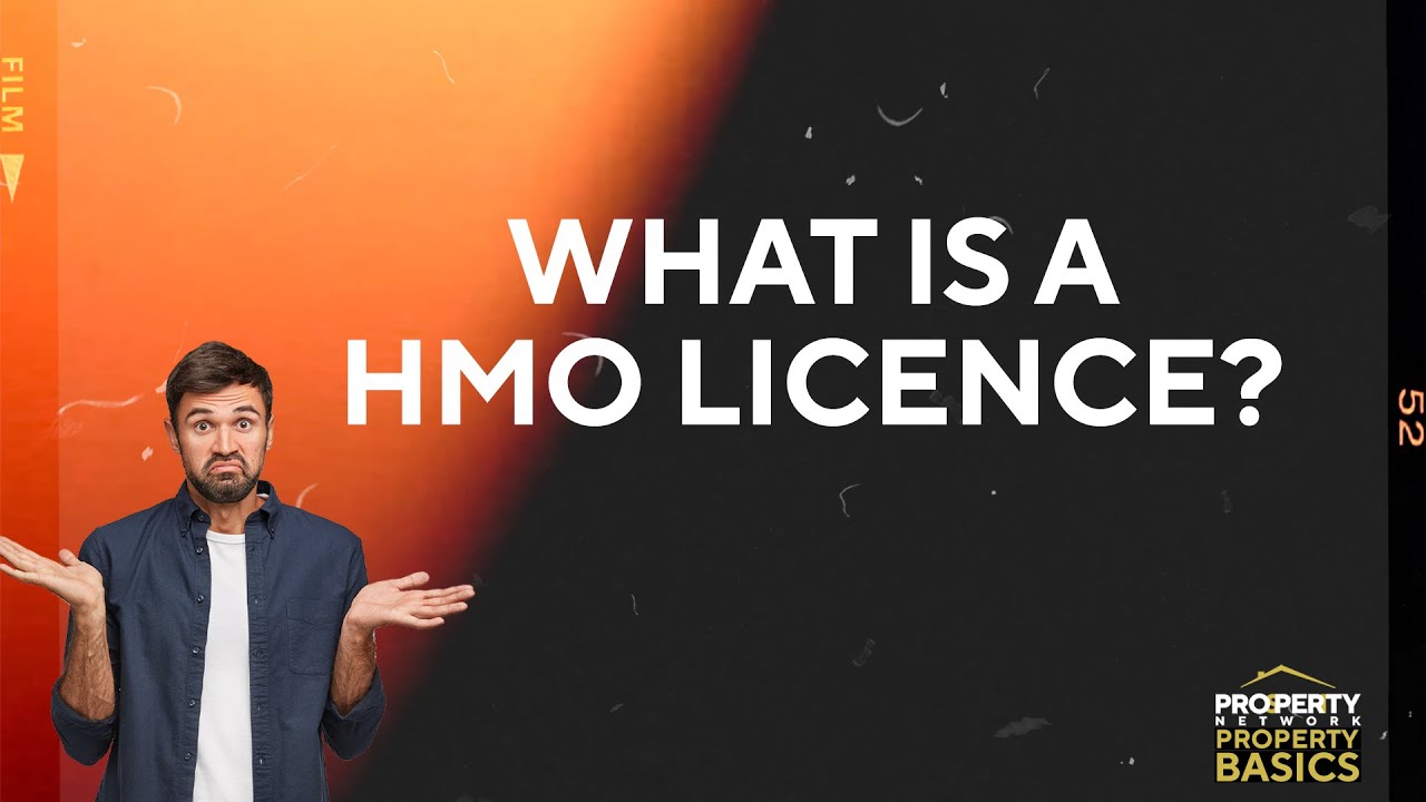 What Is A HMO Licence? | Joe Kwok