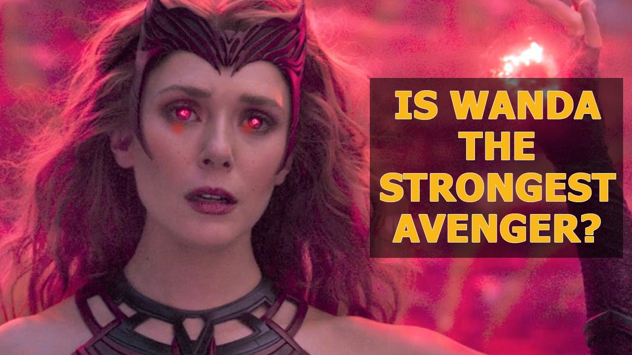 Here's Why Scarlet Witch Is the Strongest Avenger