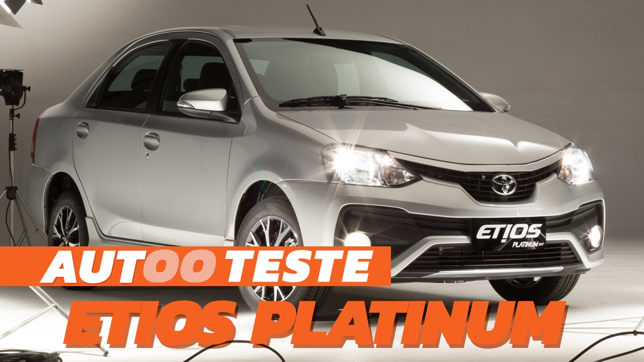 AUTOO avalia o Toyota Etios Sedã Platinum 2017