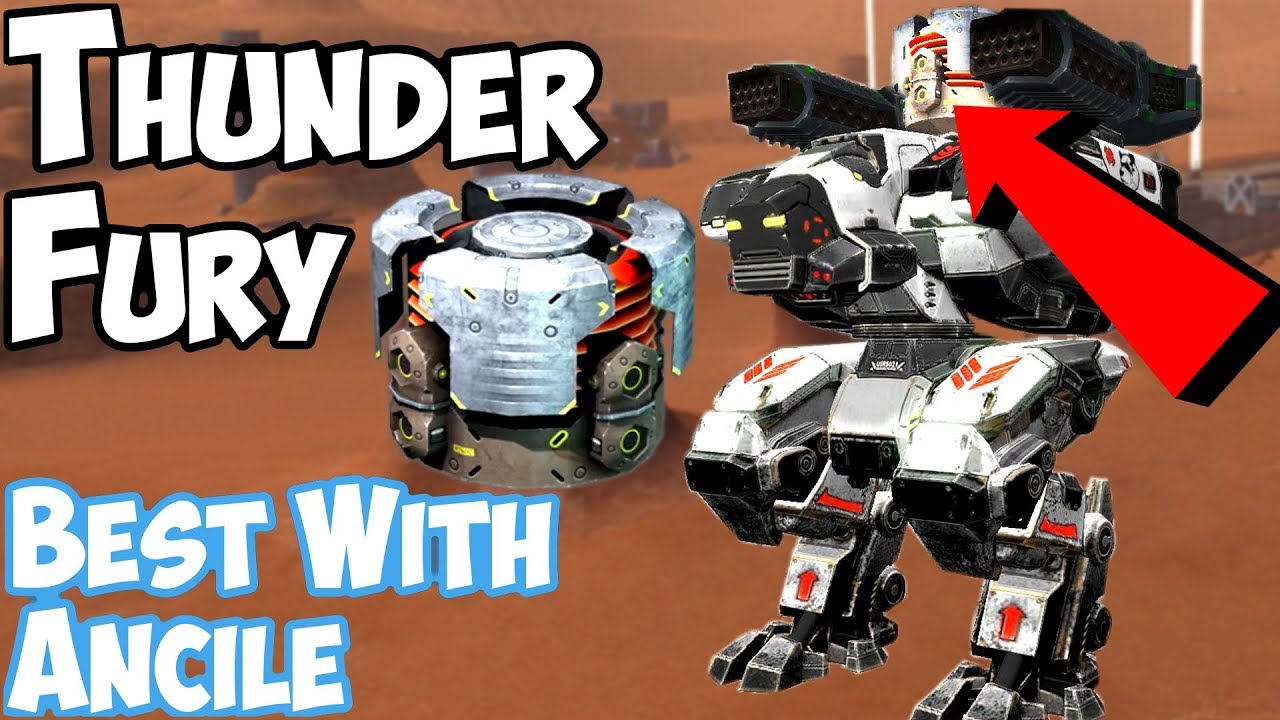 War Robots Thunder Fury Best With Ancile!