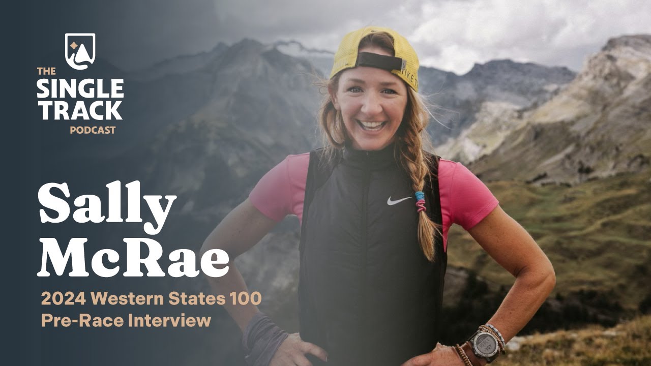 From Nike Signing to Western States 100: Sally McRae’s Journey