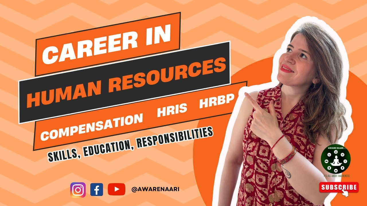 How to Start a Career in HR: Compensation, HRIS & HRBP Roles Explained