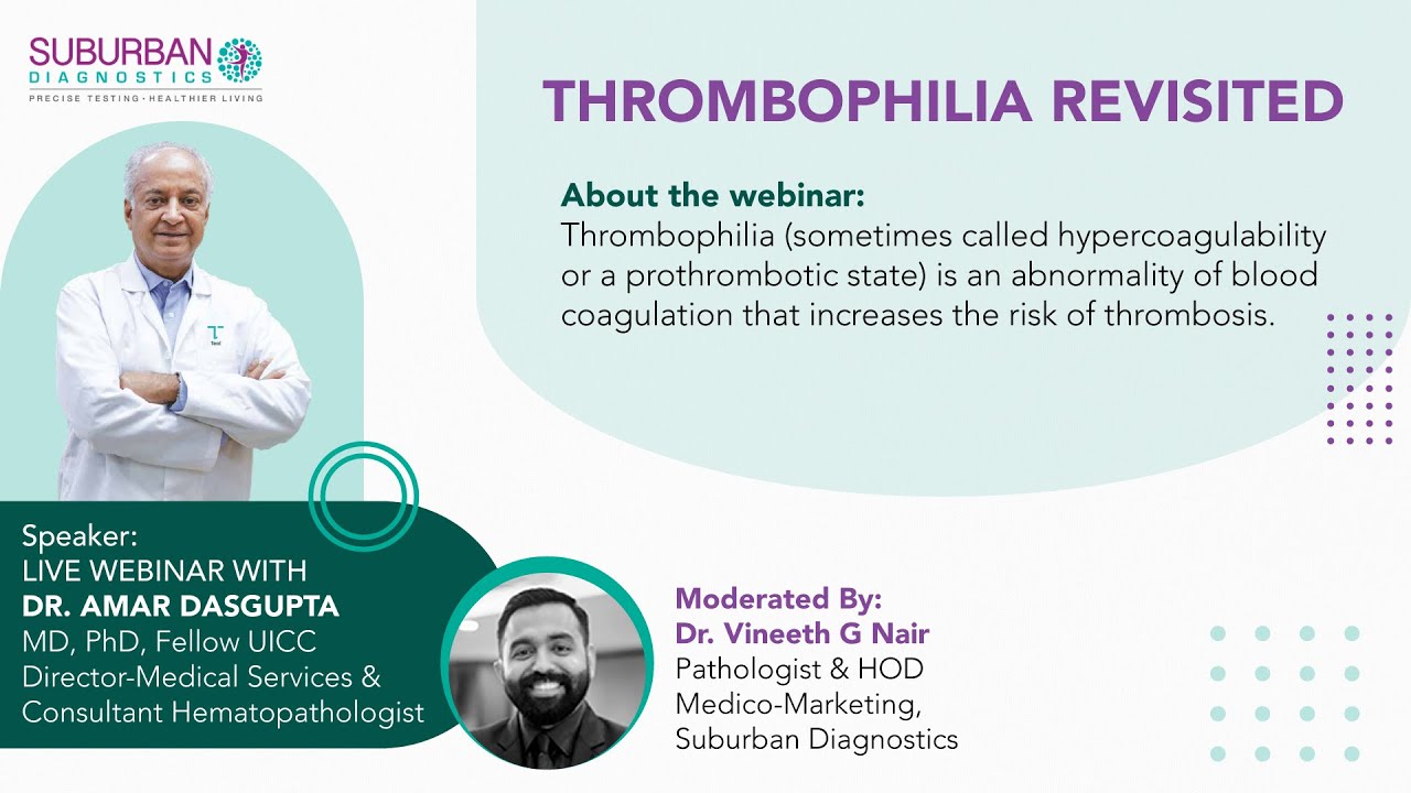 Thrombophilia revisited