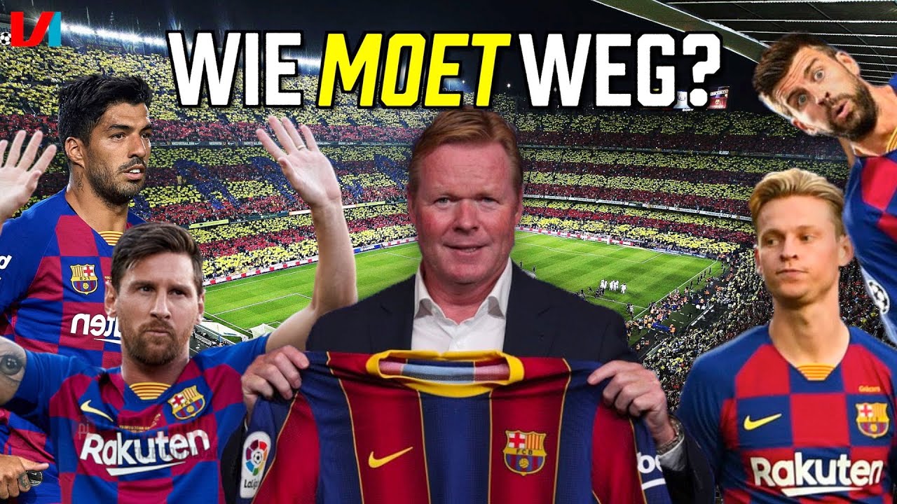 LEEGVERKOOP BIJ BARÇA: 'Dat Messi Weggaat Bij Barcelona Is Beter Voor Zowel Messi Als Koeman'